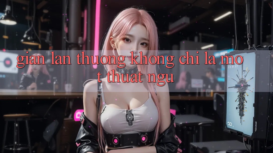 “Gian Lận Thưởng” Không Chỉ Là Một Thuật Ngữ